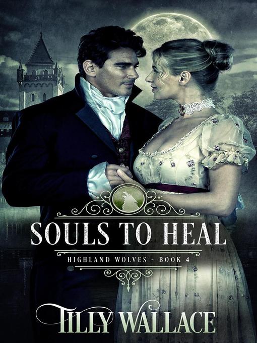 Title details for Souls to Heal by Tilly Wallace - Available